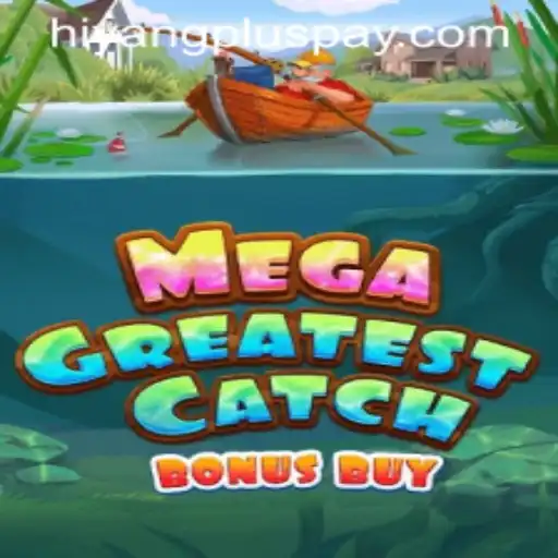Exploring MegaGreatestCatchBonusBuy: The Next Big Thing in Gaming